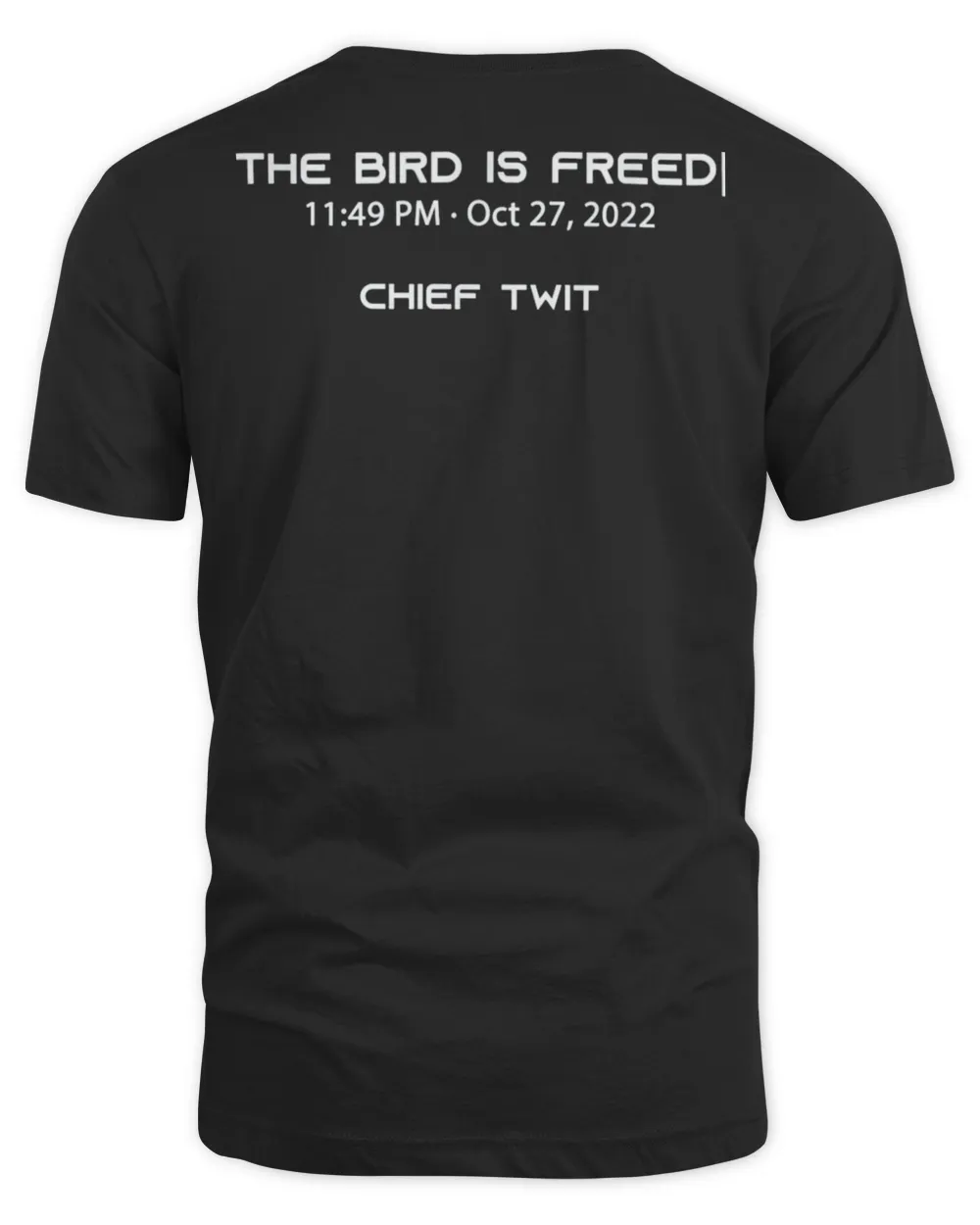 THE BIRD IS FREED Learn Reflect Move On Chief Twit T-Shirt