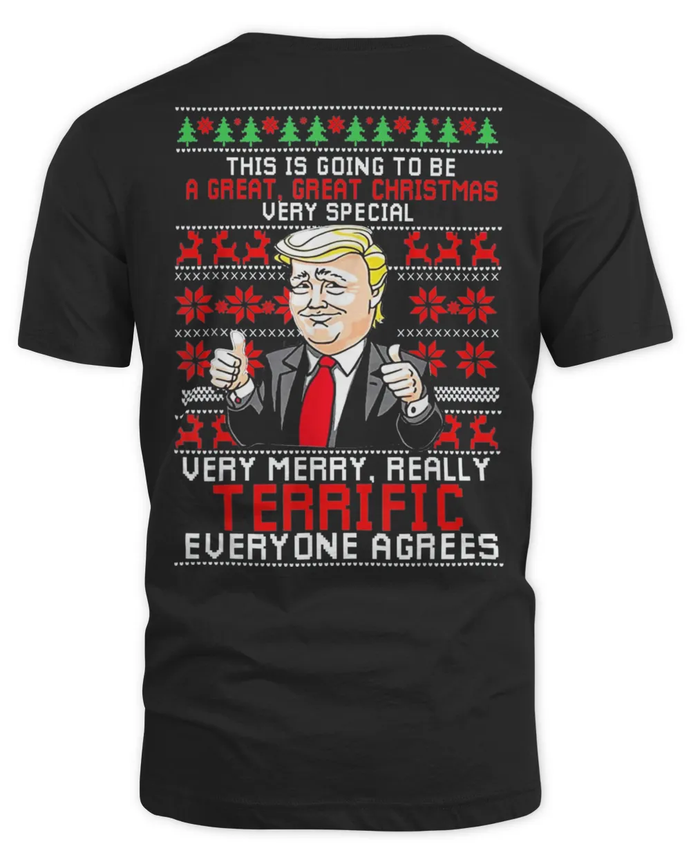 This Is Going To Be A Great Christmas Fun Trump Ugly Sweater T-Shirt
