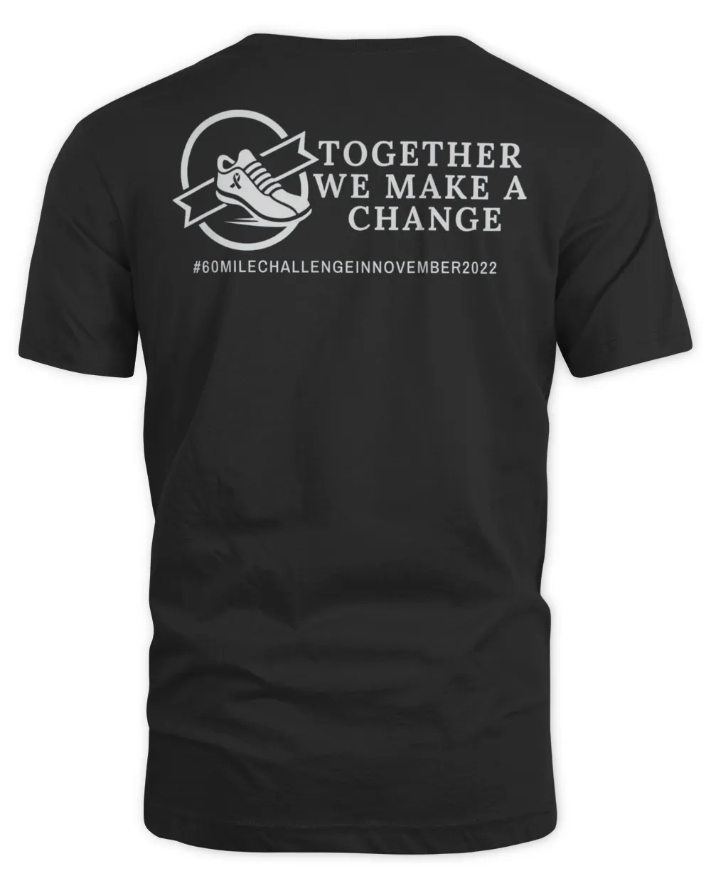 Together We Make a Change Cancer Awareness T-Shirt