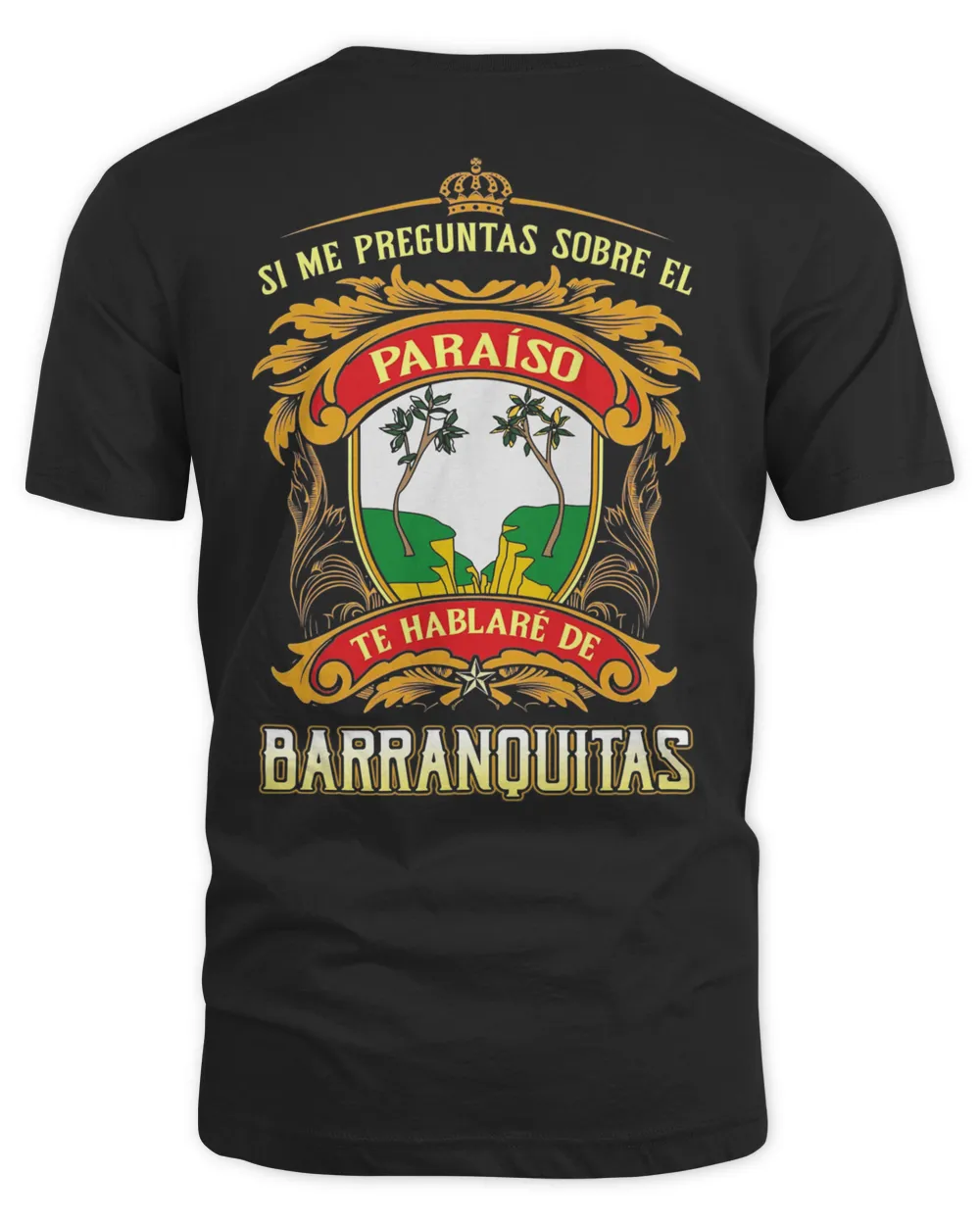 Si Me Preguntas Sobre El Paraíso Te Hablaré De Barranquitas Shirt