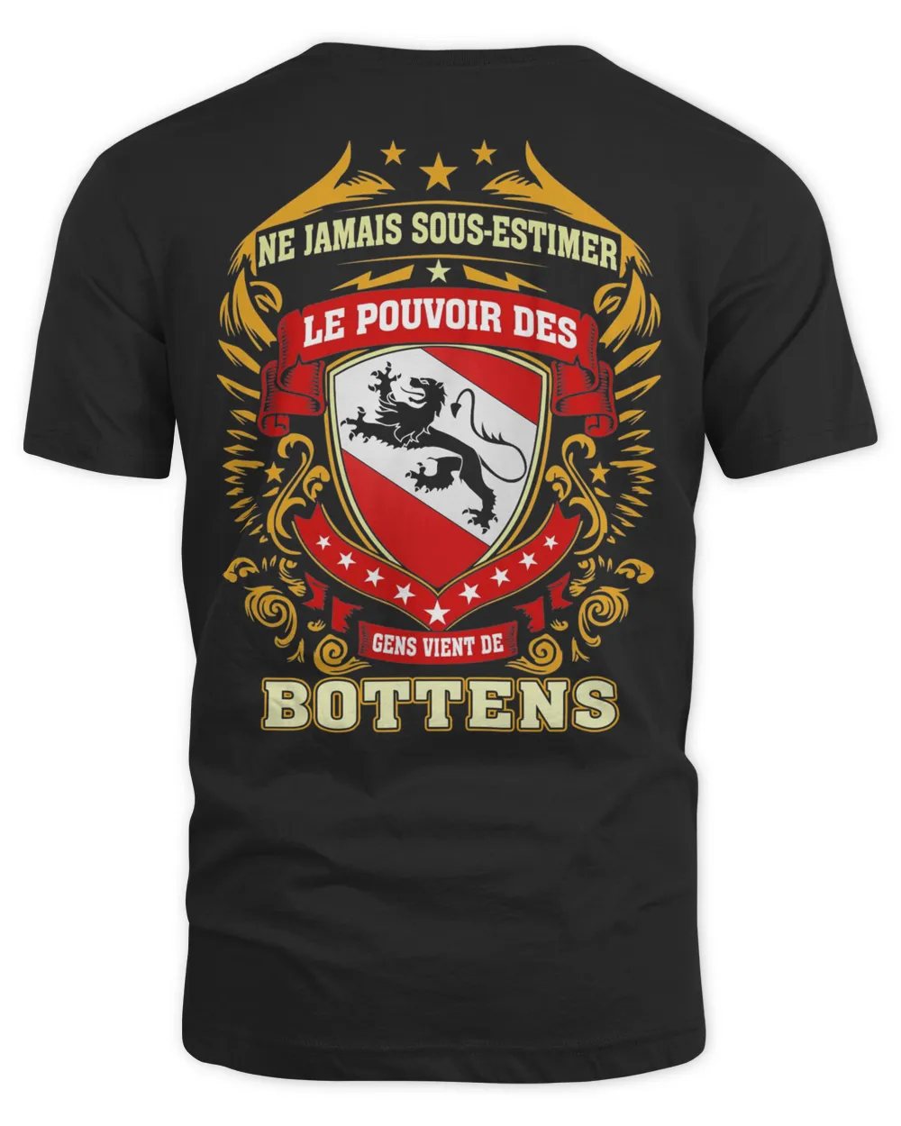 Ne Jamais Sous-estimer Le Pouvoir Des Gens Vient De Bottens Shirt