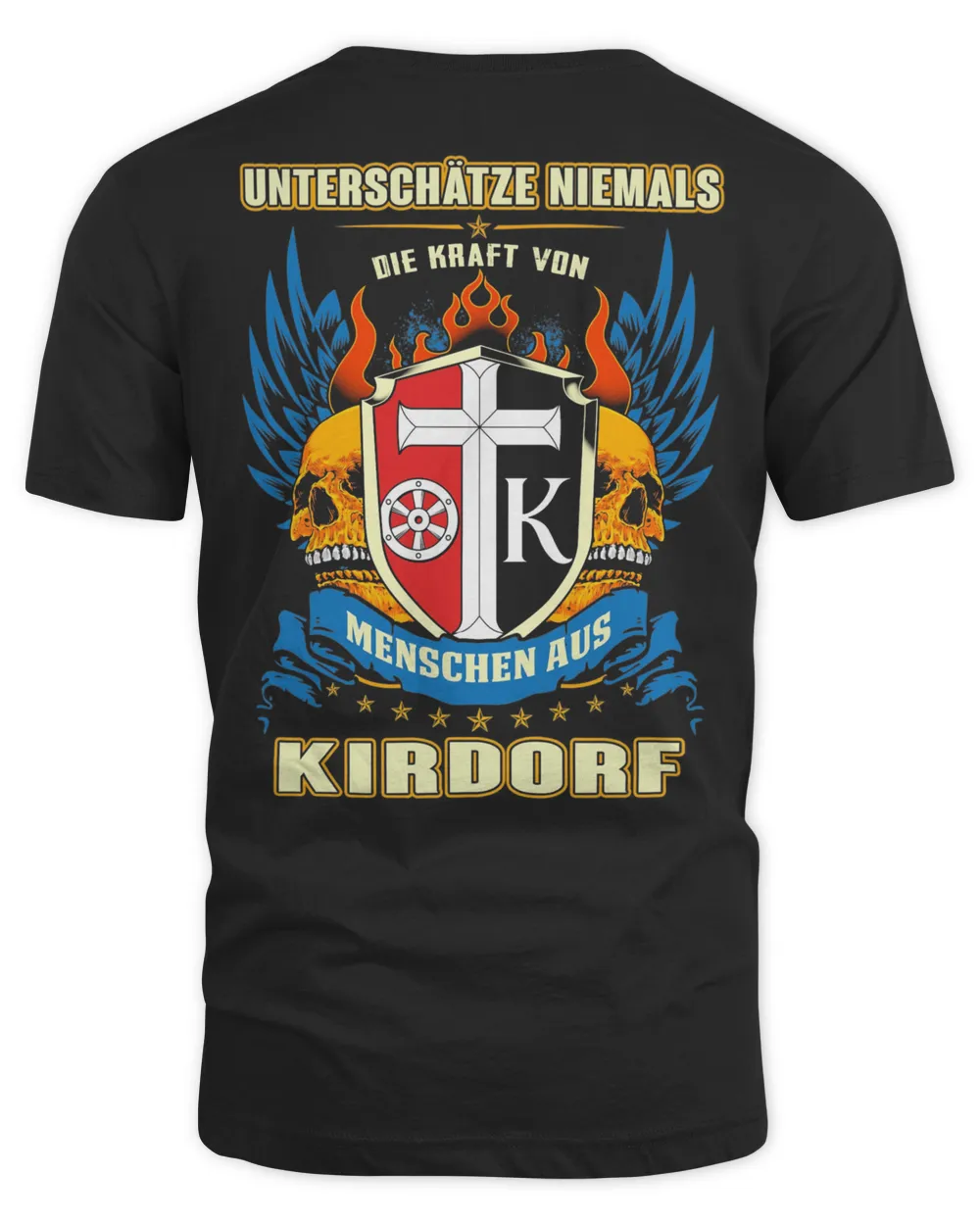 Unterschätze Niemals Die Kraft Von Menschen Aus Kirdorf Shirt