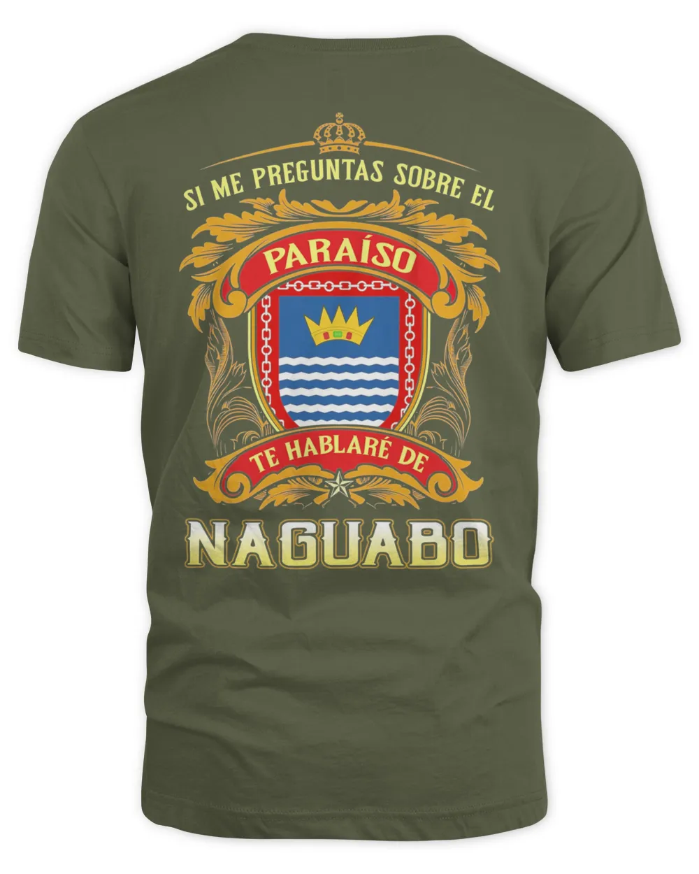 Si Me Preguntas Sobre El Paraíso Te Hablaré De Naguabo Shirt