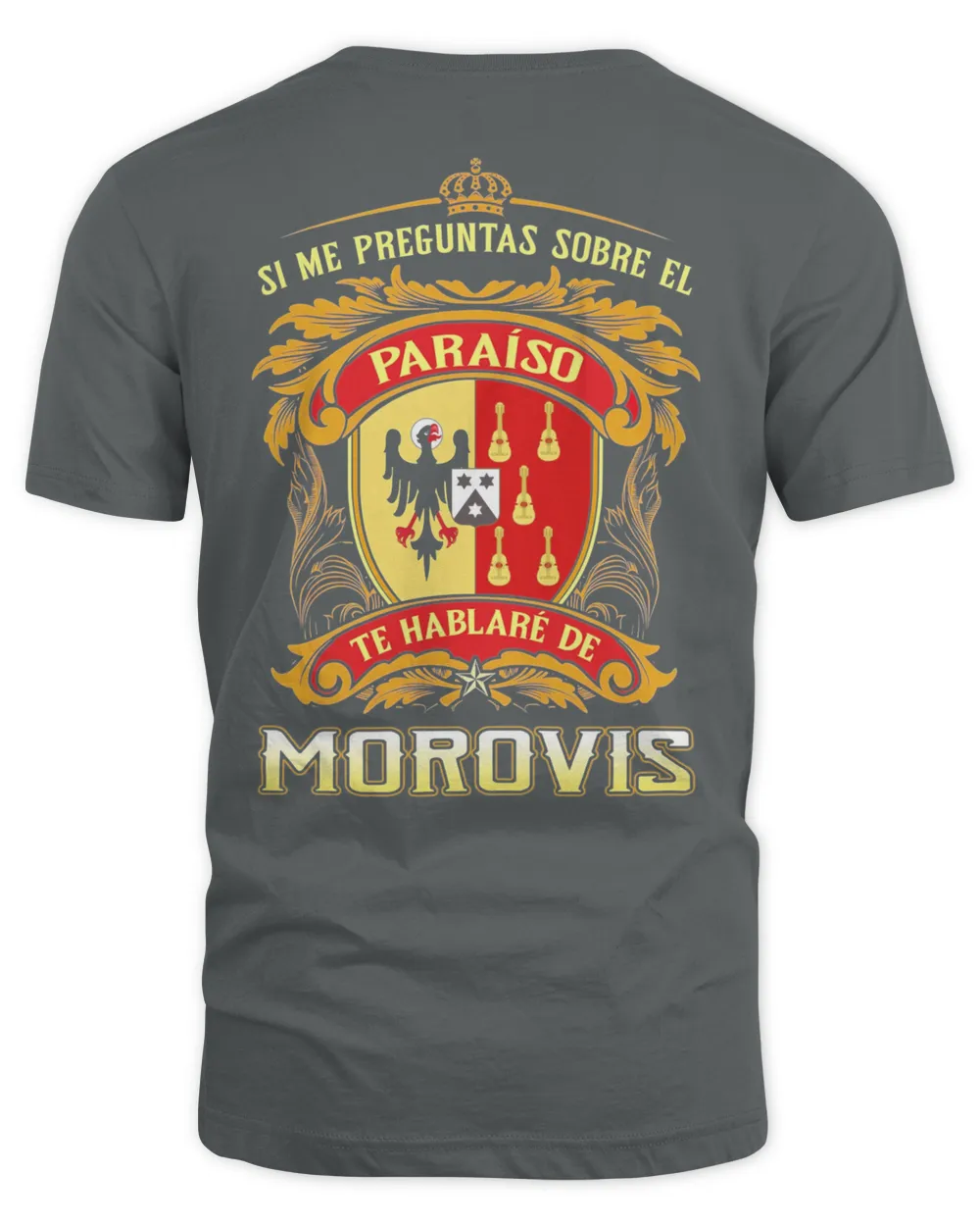Si Me Preguntas Sobre El Paraíso Te Hablaré De Morovis Shirt