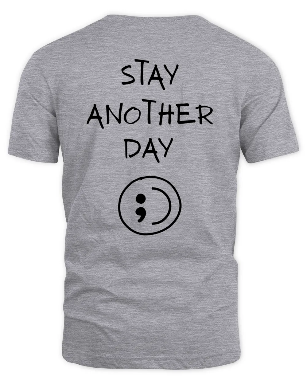 Stay Another Day Mental Health Awareness Tshirt