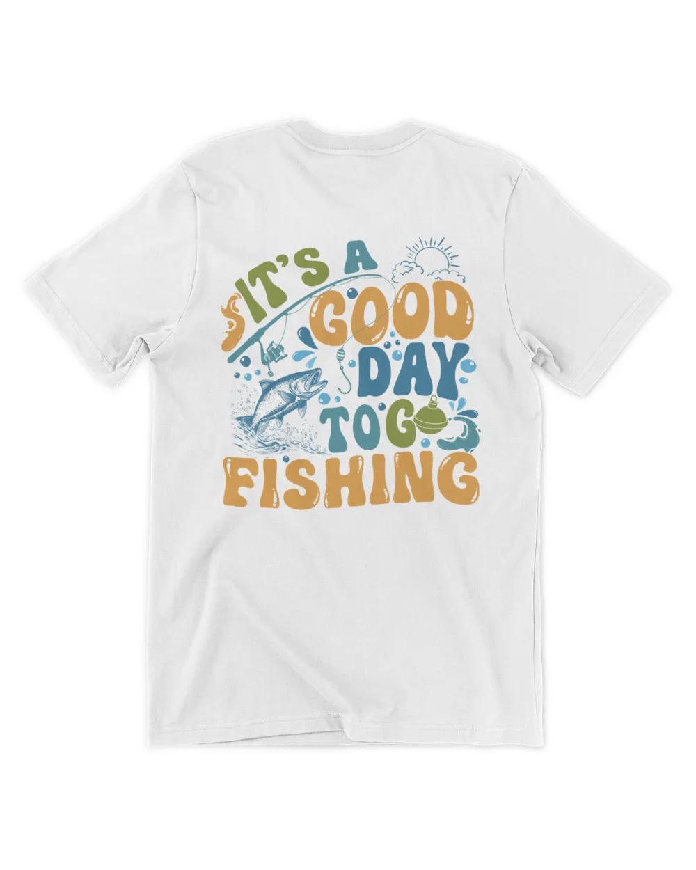 It's a good day to go fishing shirt Unisex Premium T-Shirt white s