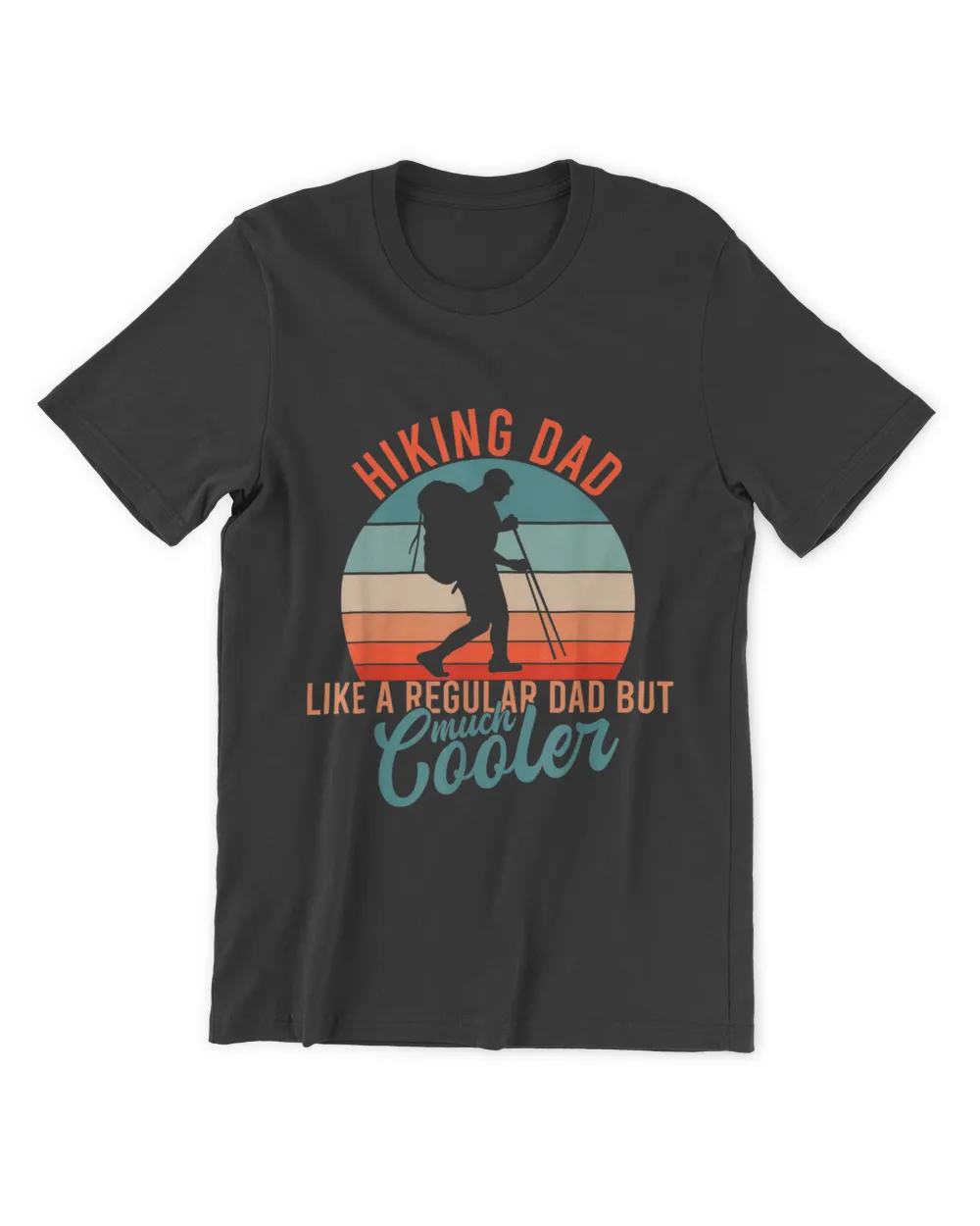 Climbing Outdoors Mountains Fathers Day Dad Hiking T-Shirt
