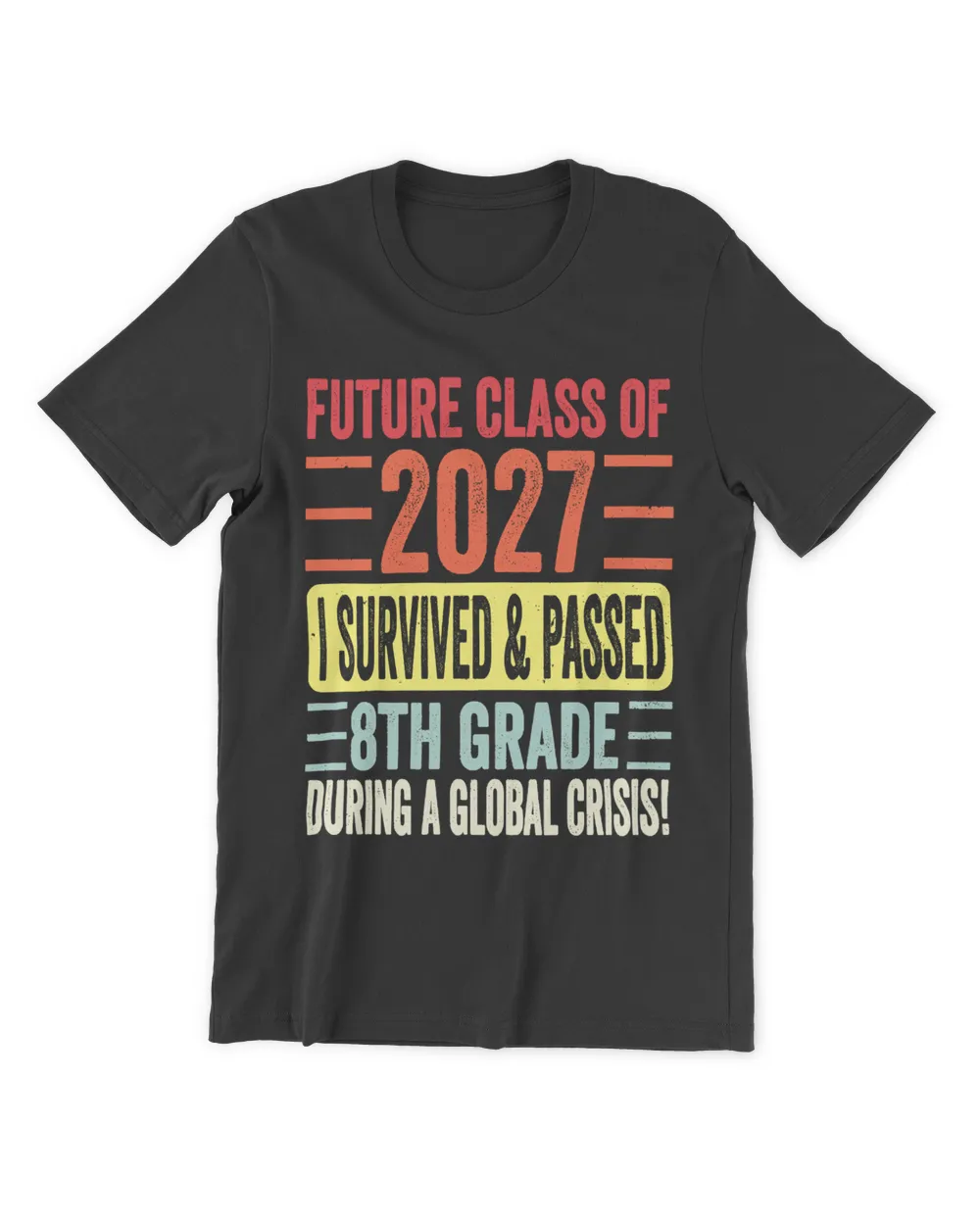 Future Class of 2027 I Survived 8th Grade Graduation 2023