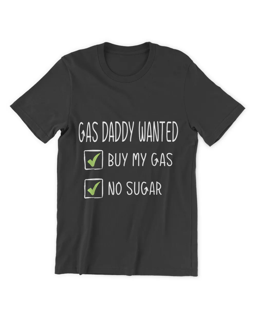 Gas Daddy Wanted Funny Gas Price T-Shirt