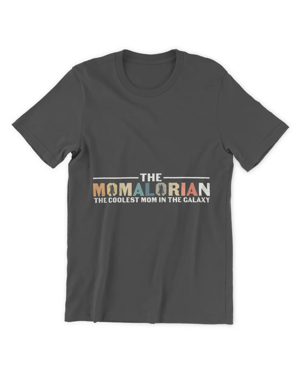Womens The Momalorian The Coolest Mom Funny Mothers Day Graphic T-Shirt