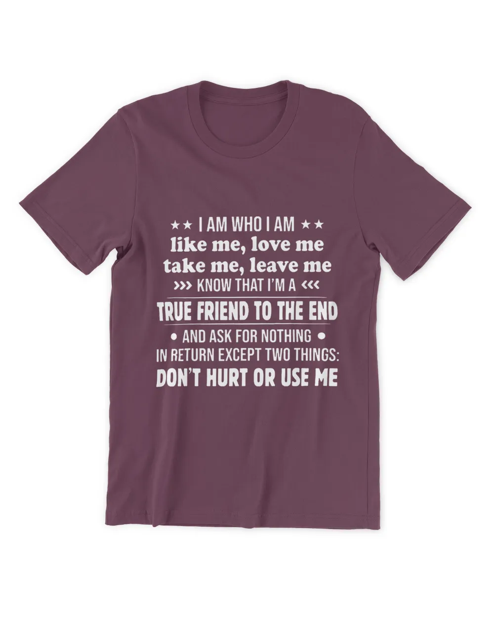 I am who I am like me love me take me leave me