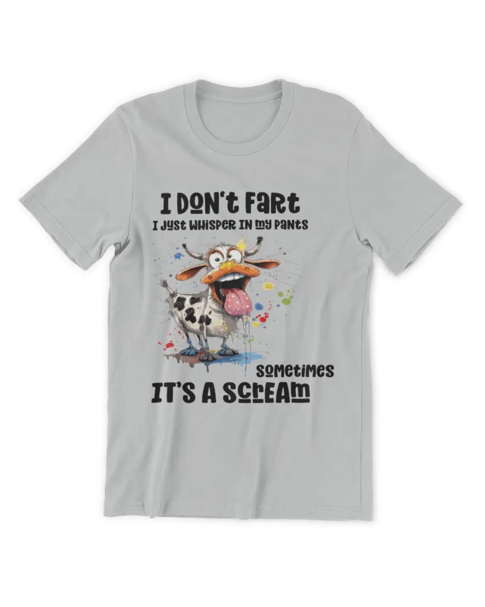 I don't fart i just whisper in my pants