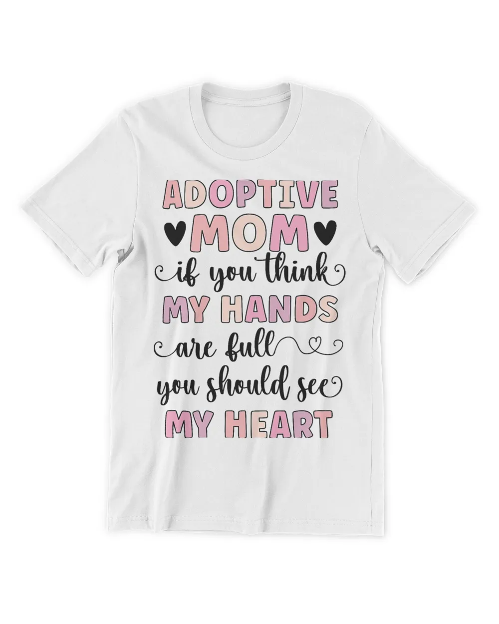 Adoptive Mom Heart Adoption Mother Adoptive Mama