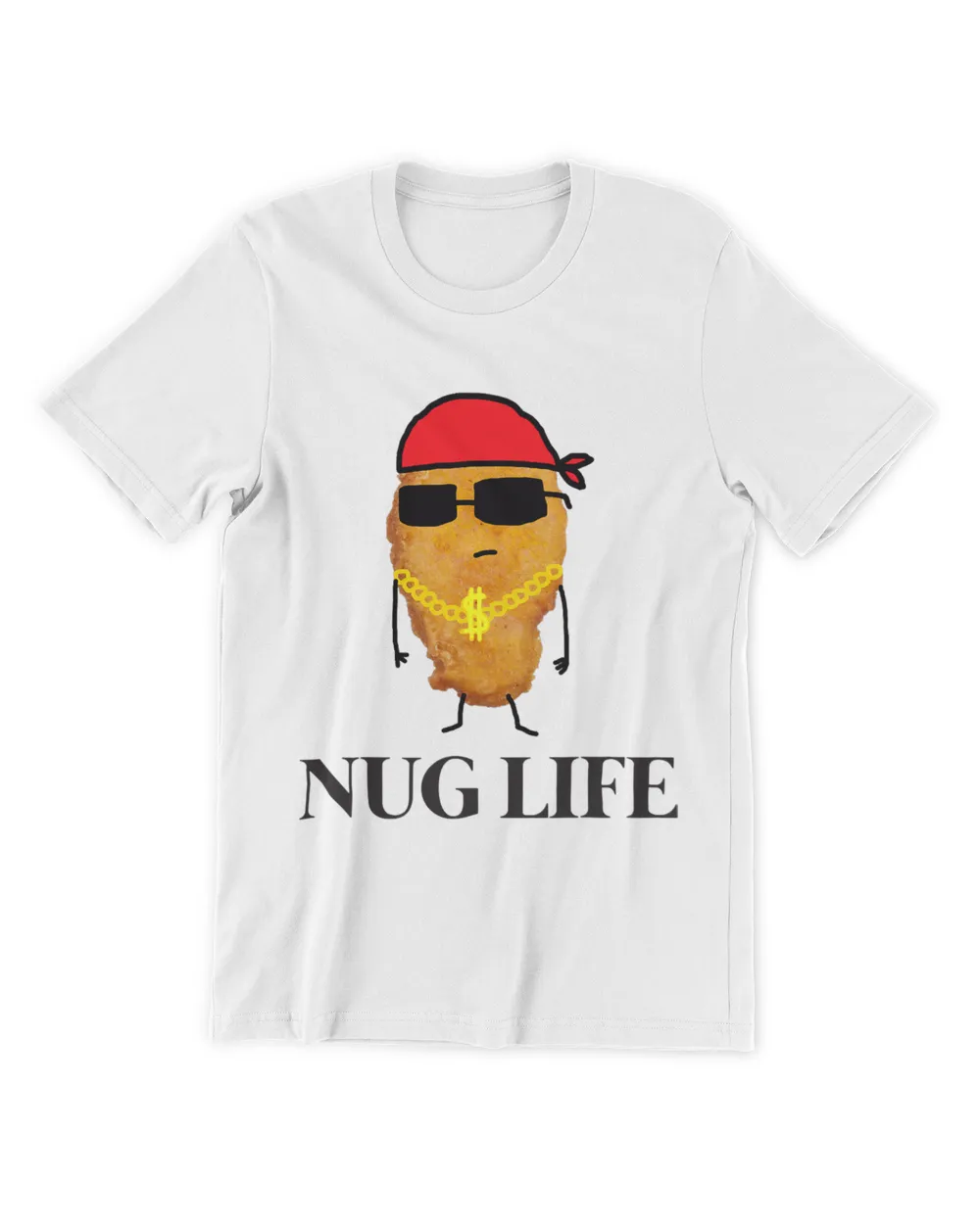 Funny Chicken Nugget Gangster Nug Life