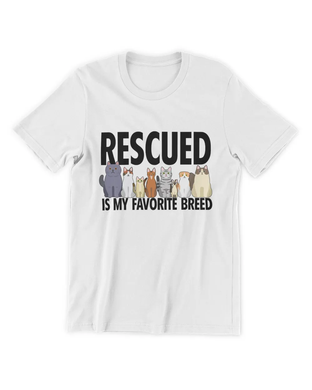 Rescued is my favorite breed tshirt