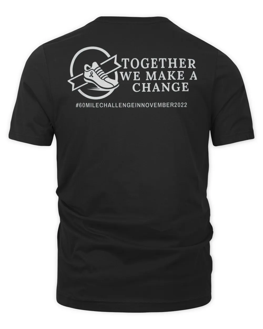 Together We Make a Change Cancer Awareness T-Shirt