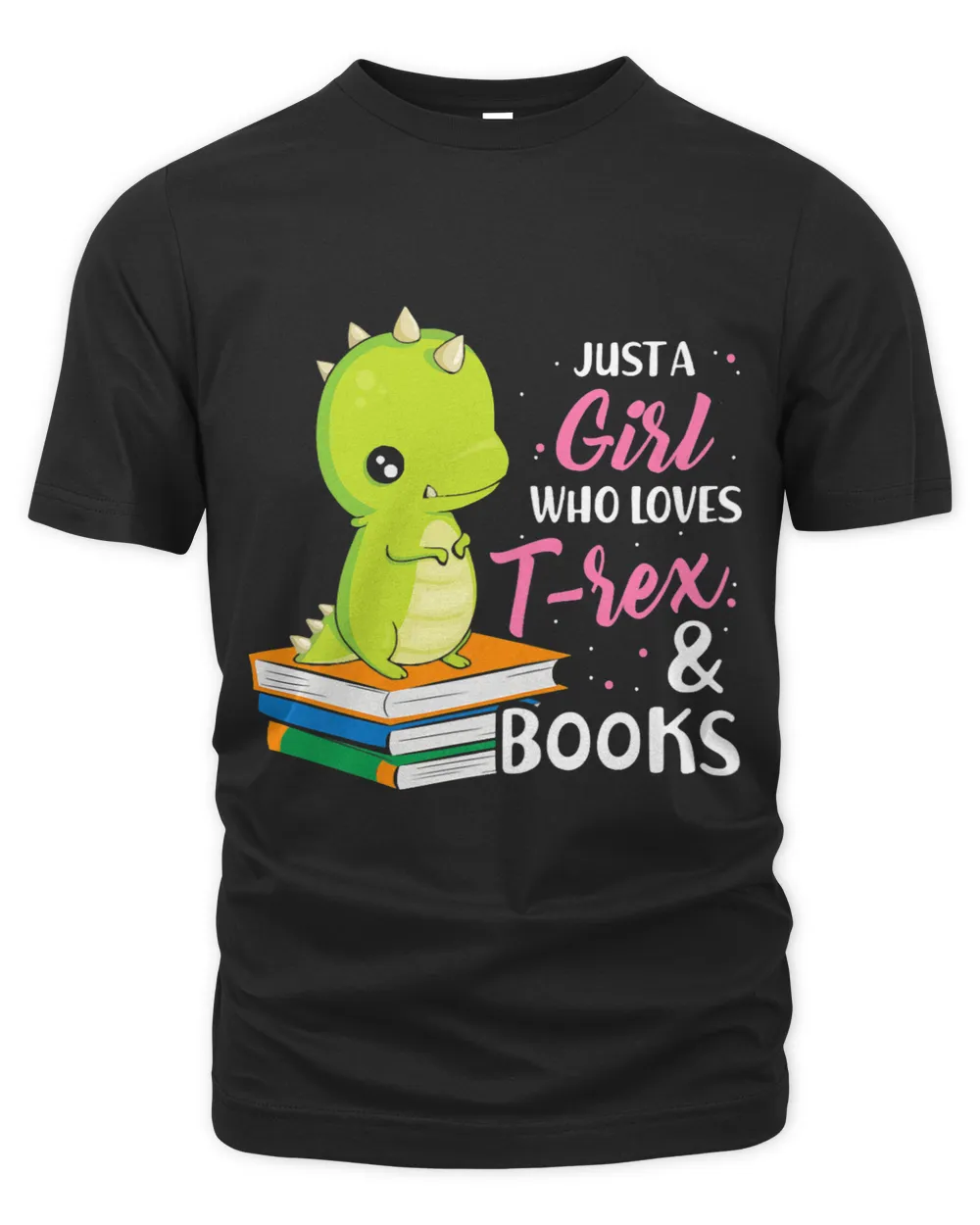 Just A Girl Who Loves Trex And Books Animal Book