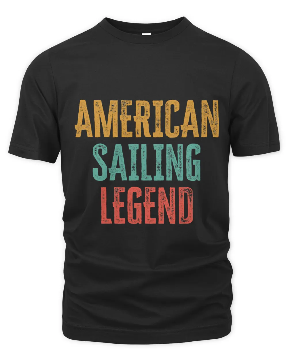 American Sailing Legend Funny Sarcastic Sailing Boat Dad