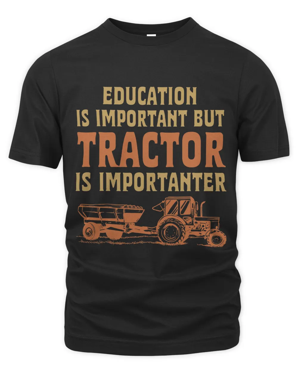 Tractor Farmers Agriculture Funny Saying22