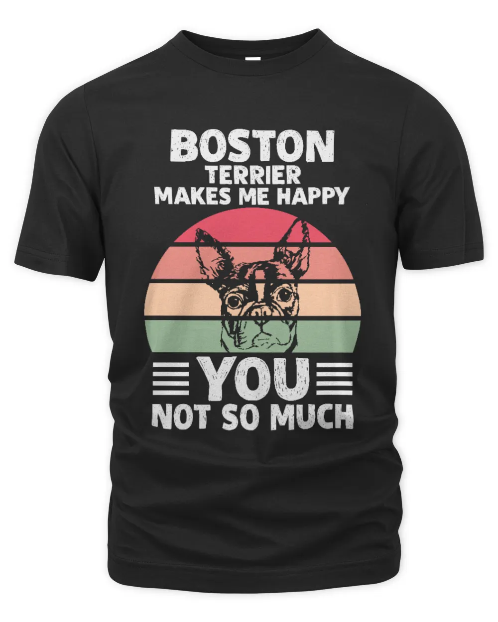BOSTON-TERRIER MAKES ME HAPPY Unisex Premium T-Shirt black s
