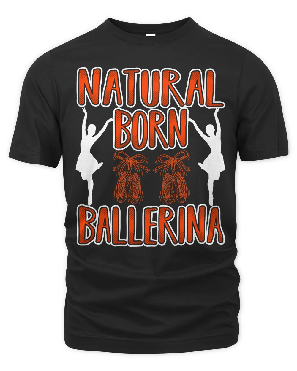 Ballet Dance Natural Born Ballerina Funny Dancer Gift 86 Balle Ballerina