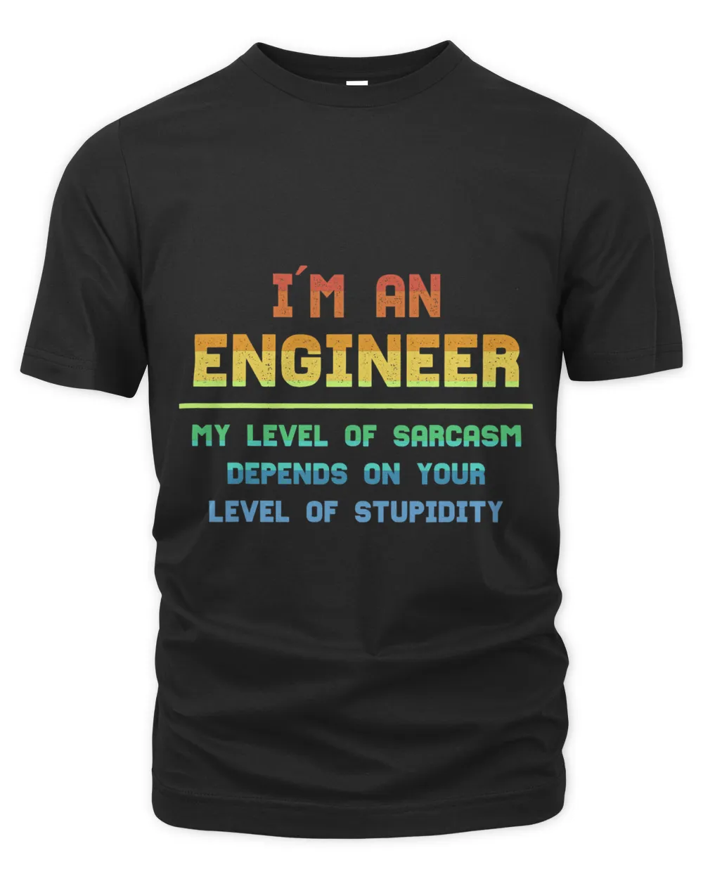 Engineer funny Level Of Sarcasm mechanical Engineer