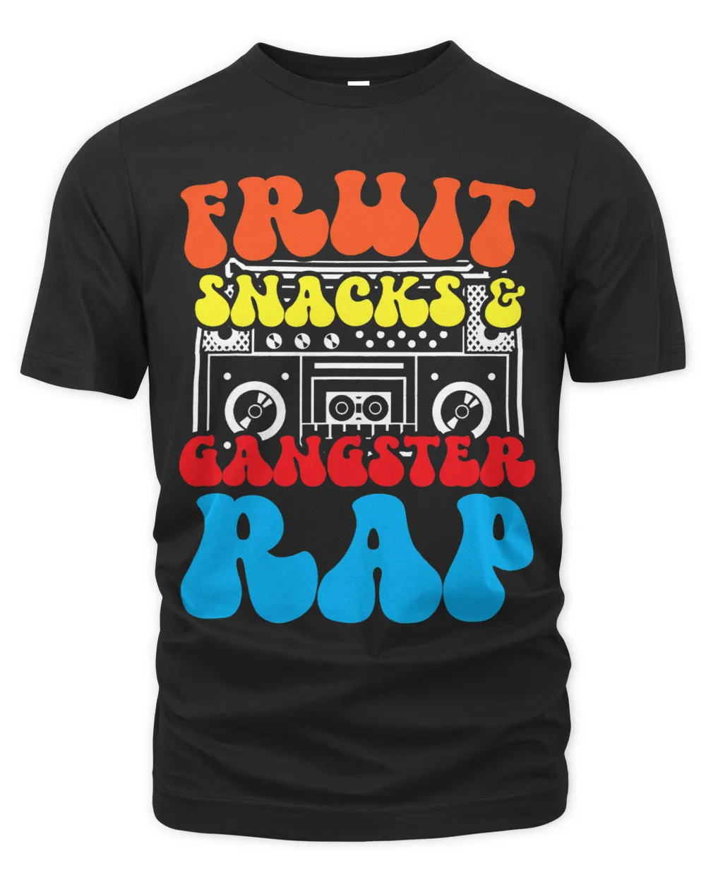 Fruit Snacks and Gangster Rap Funny Saying