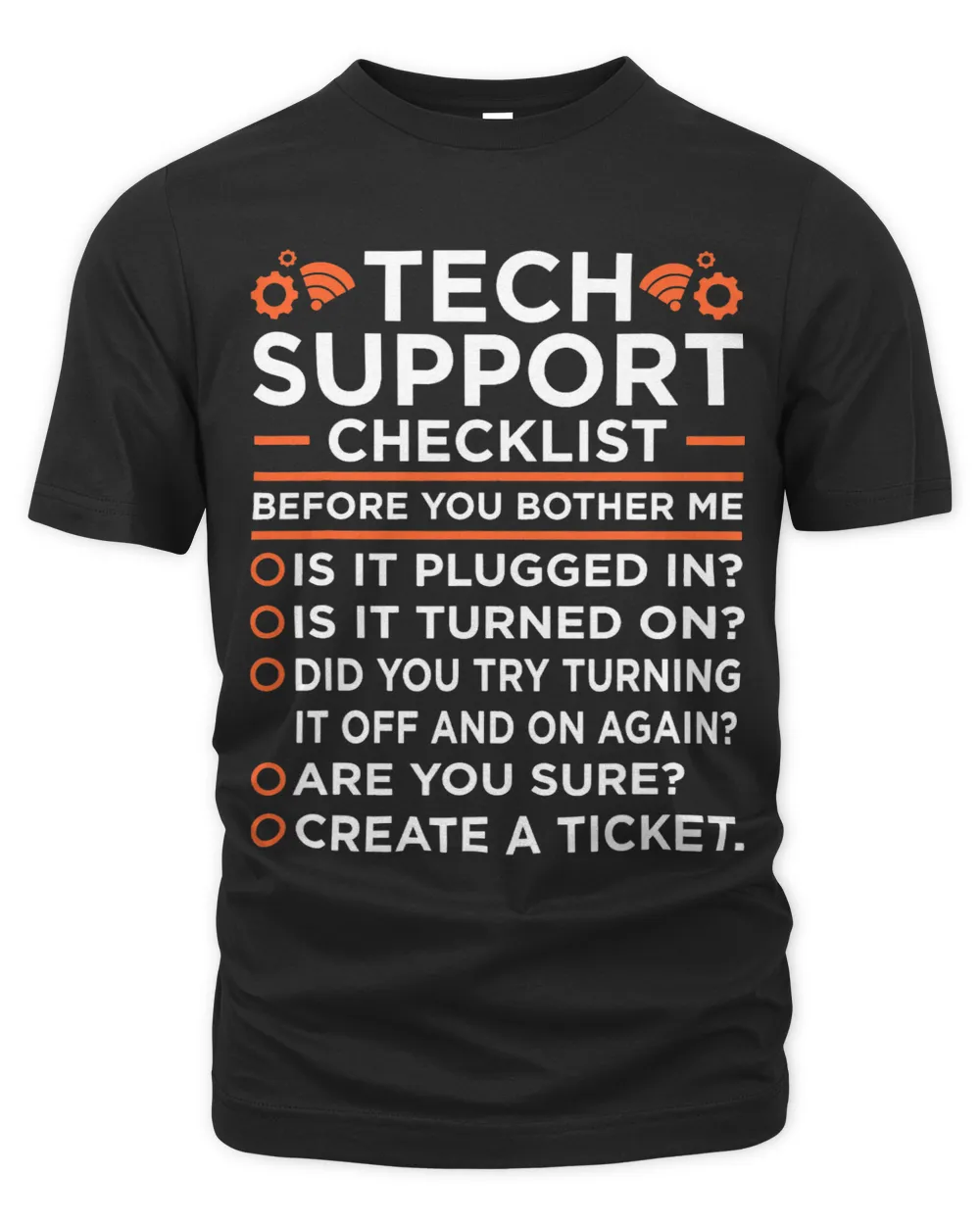 Technical Support Checklist Computer IT Programmer Graphic Unisex Premium T-Shirt black s