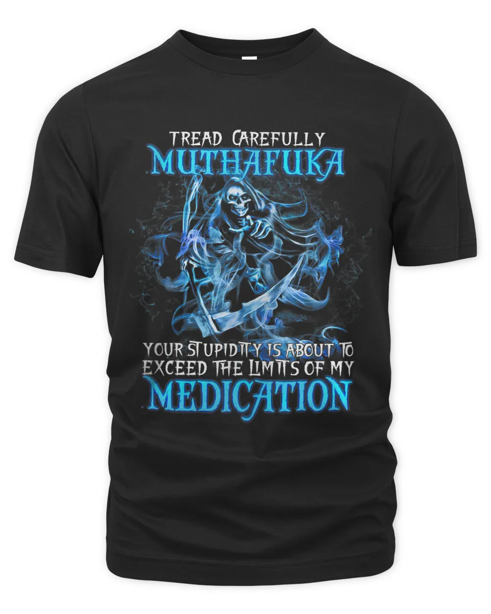 Tread carefully Muthafuka your stupidity is about to exceed 1 Unisex Premium T-Shirt black s