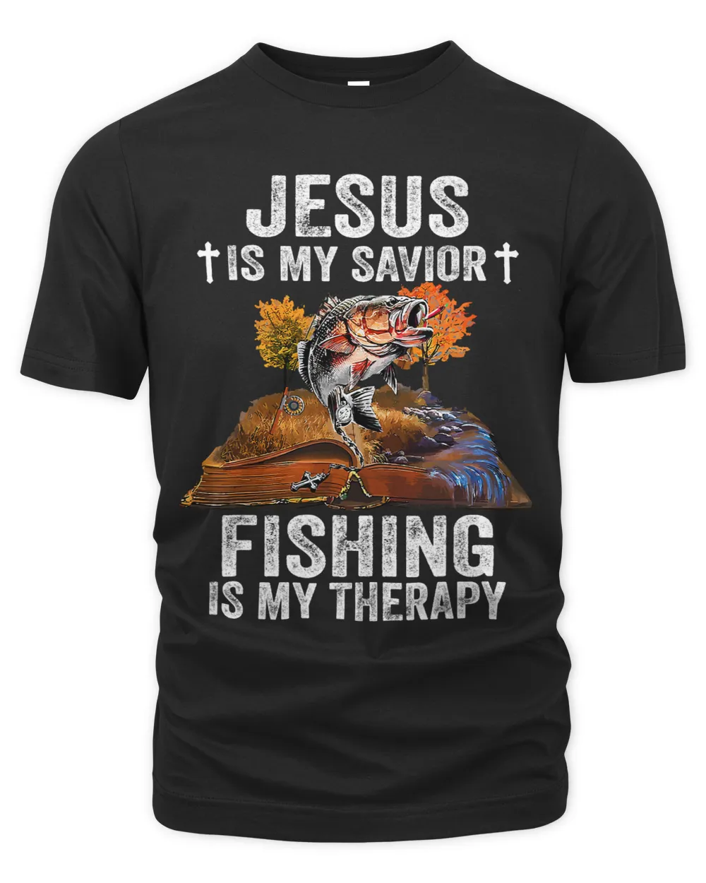 Jesus Is My Saviour Fishing Is My Therapy 1