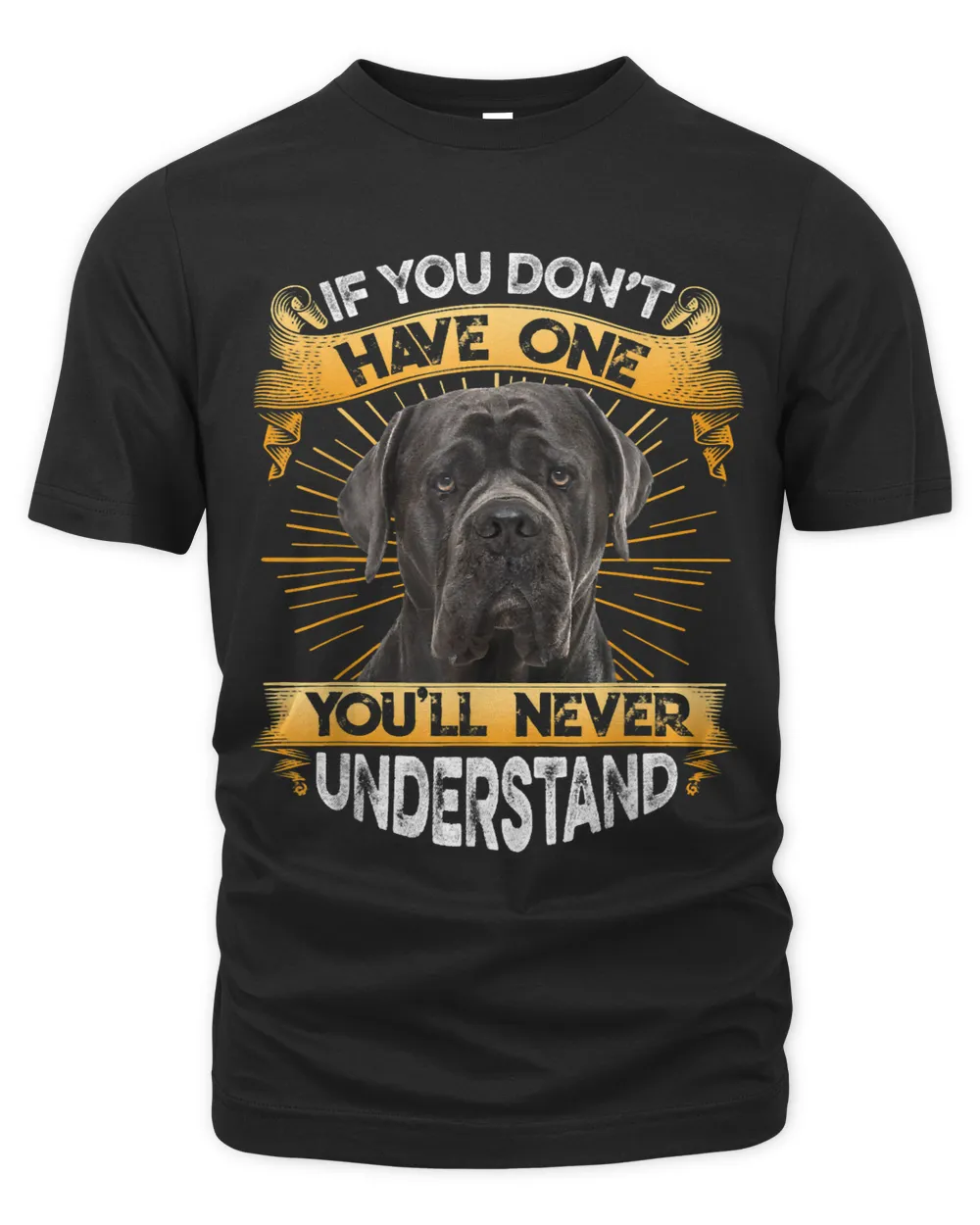 If You Dont Have One Cane Corso Funny