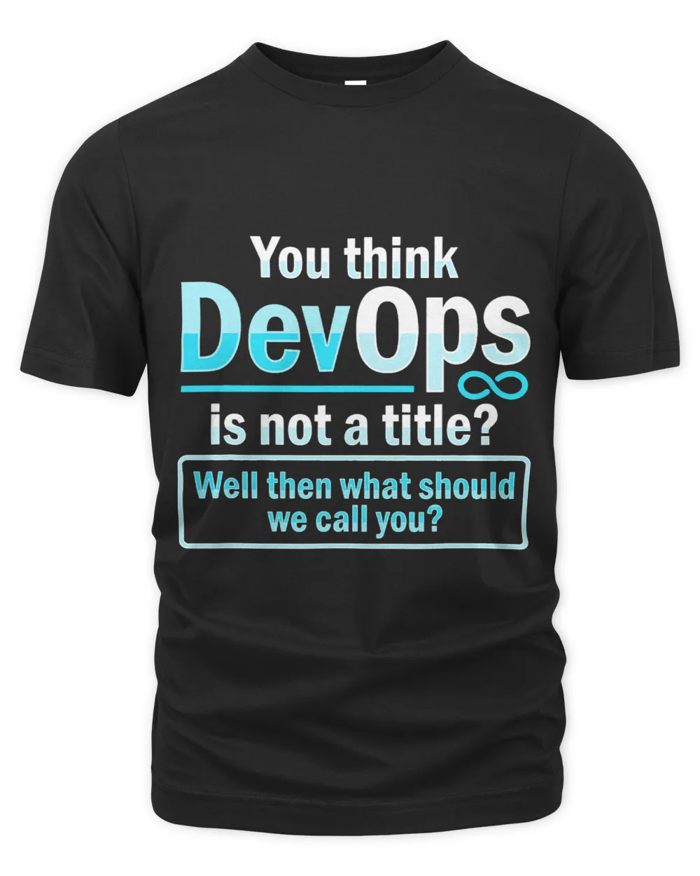 Sys admin and developer Design for a Cloud devops engineer 2 68 Unisex Premium T-Shirt black s