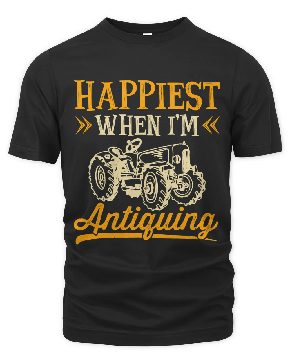 Funny Vintage Tractor Lovers Happiest When Im Antiquing