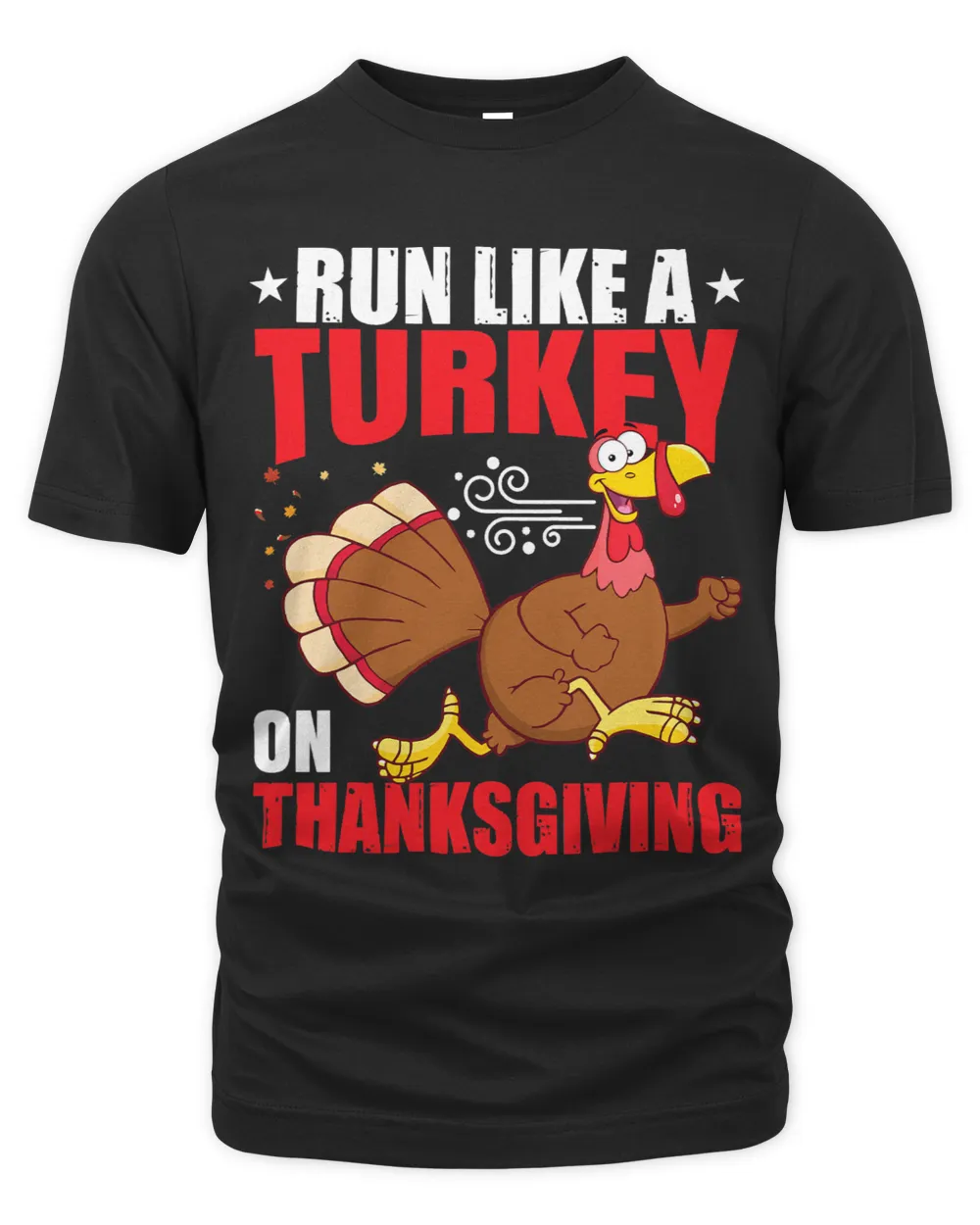 Run Like A Turkey On Thanksgiving Funny Runner