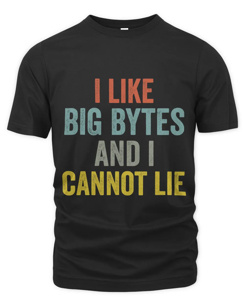 I like big bytes and I cannot lie for programmers developer Unisex Premium T-Shirt black s