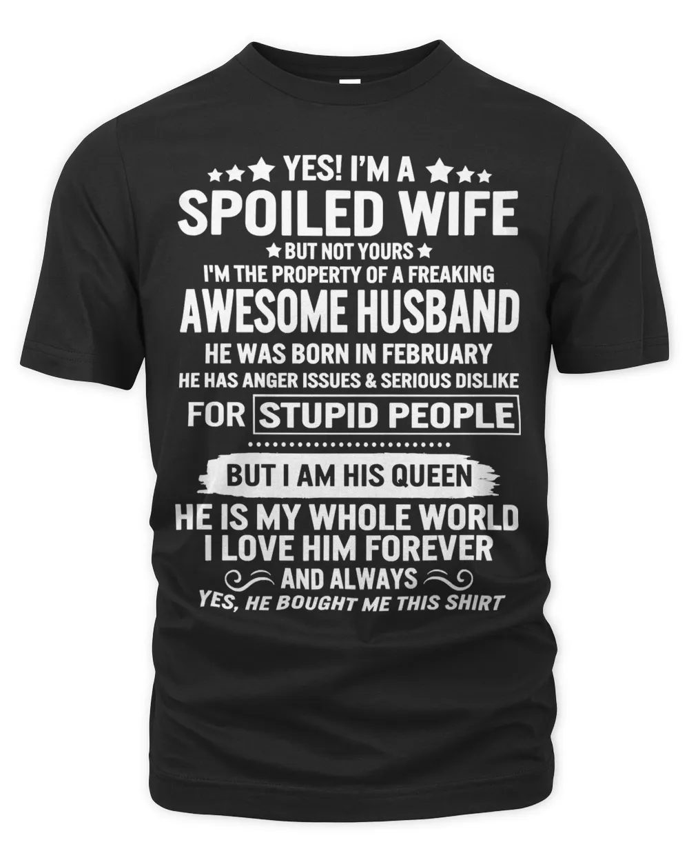 Husband Family Wife Yes Im Spoiled Wife Property Of Awesome Husband Born In February His Queen Couple