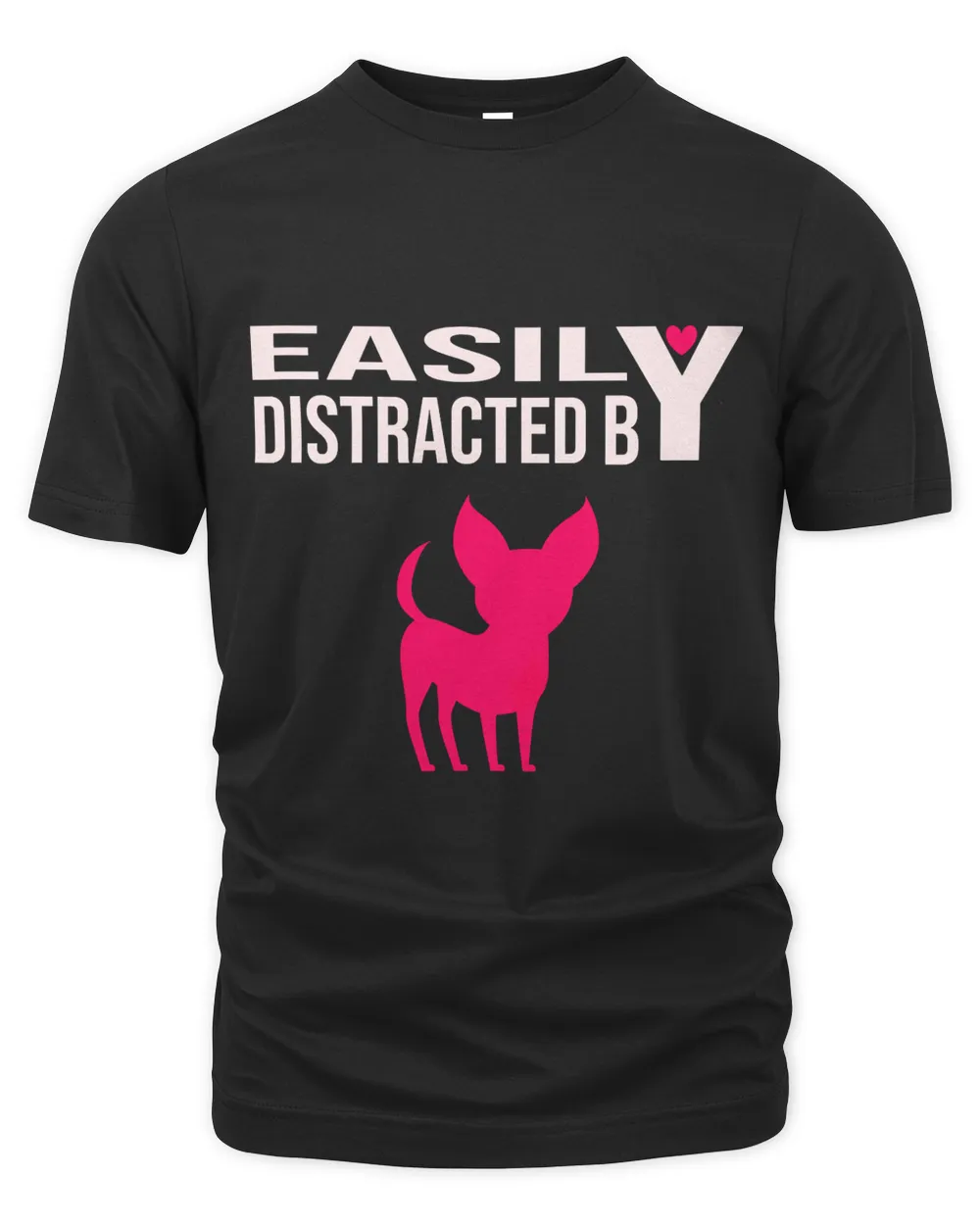 easily distracted by chihuahua Classic T-Shirt
