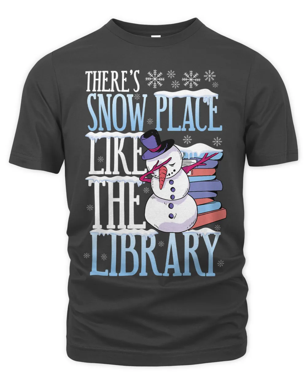 Librarian Theres Snow Place Like The Library Christmas