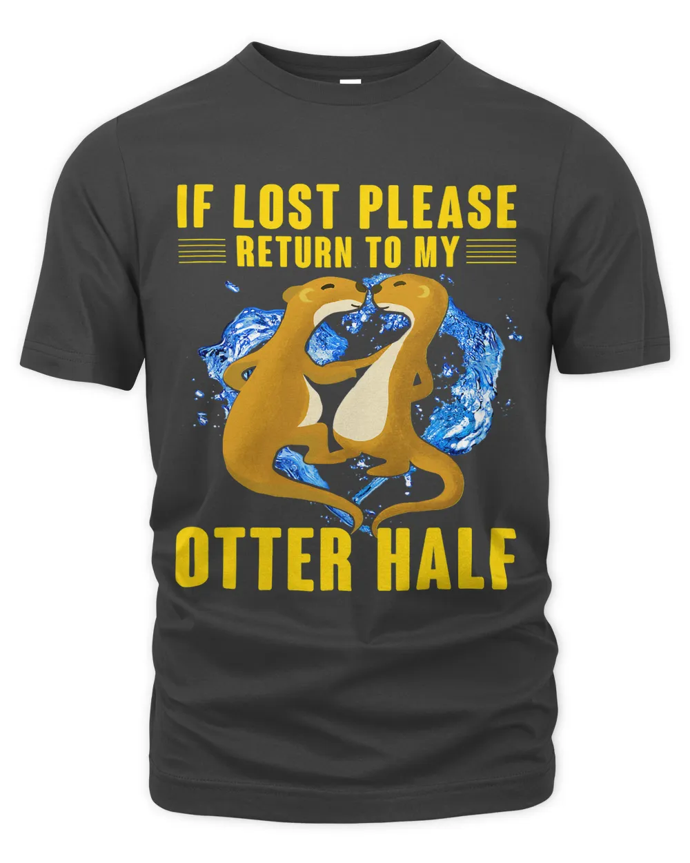If lost please Return to my Otter Half