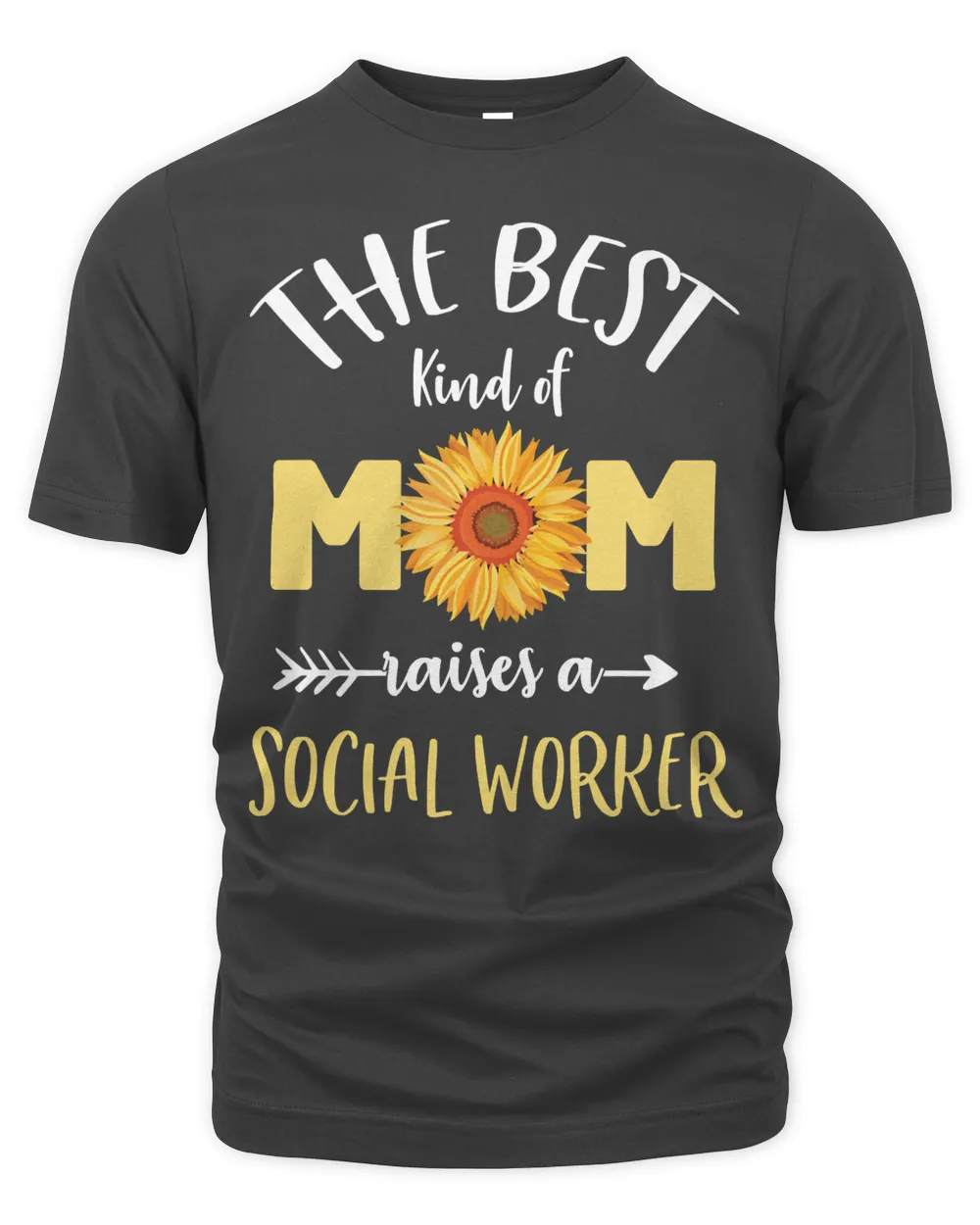 Mother Grandma The Best Kind Of Mom Raises A Social Worker Sunflower Proud 69 Mom Grandmother