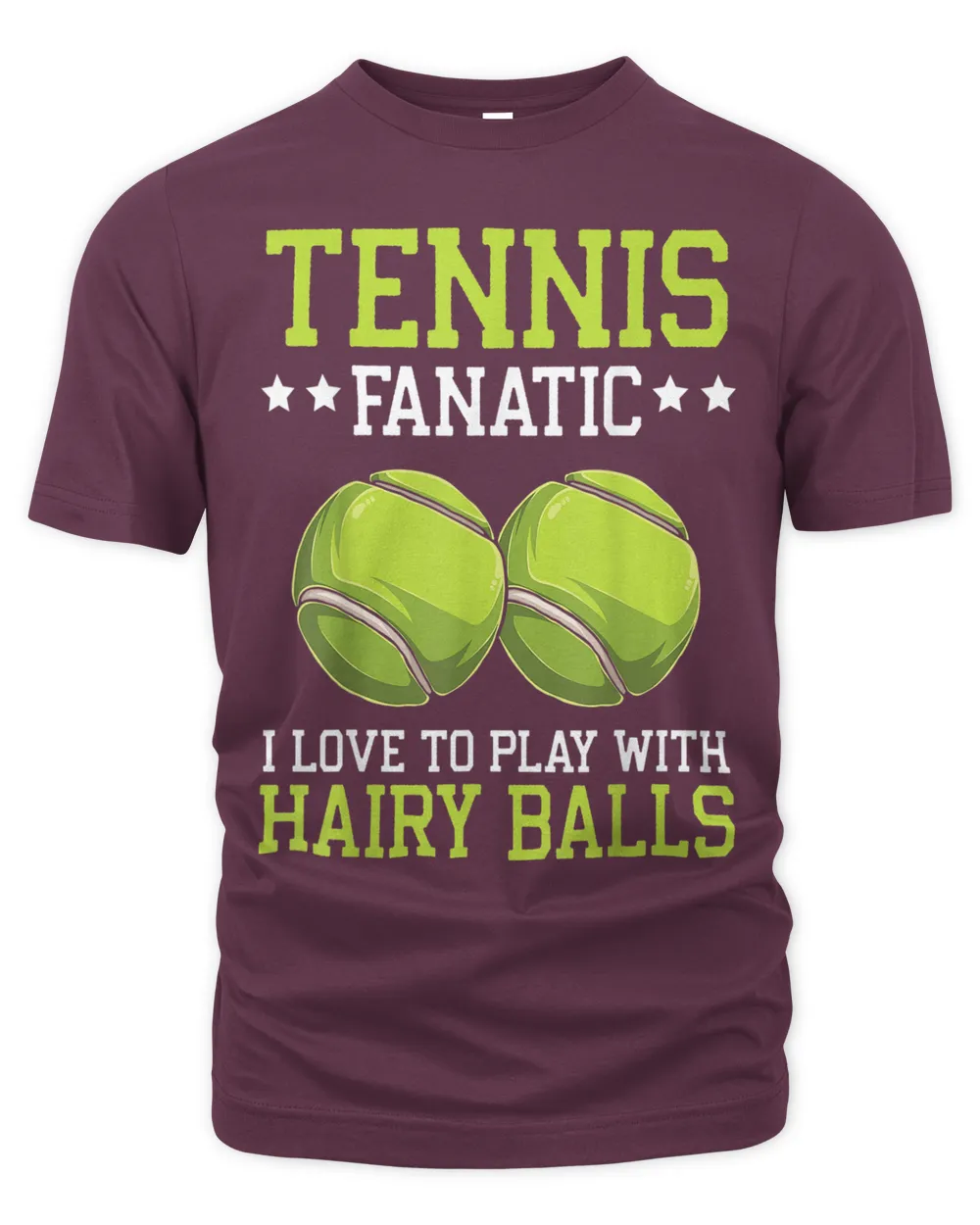 Tennis fanatic I love to play with hairy balls