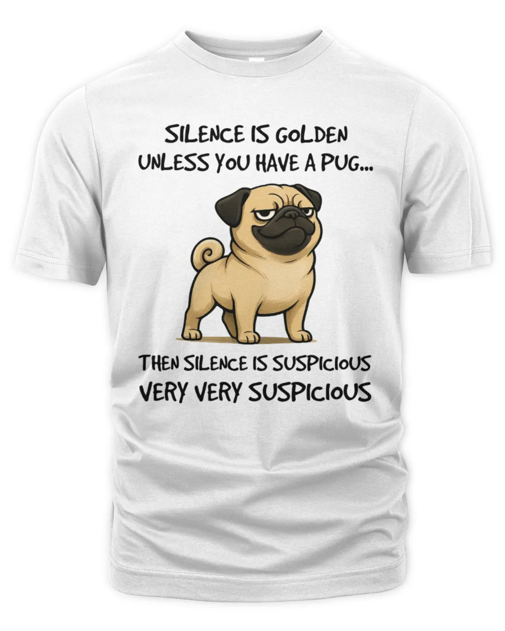Silence is golden, unless you have a Pug