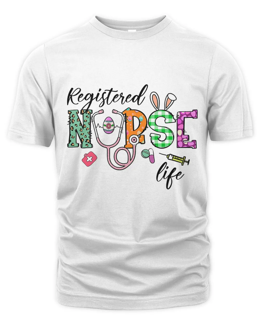 Registered Nurse Life Stethoscope Nursing Bunny Easter Day T-Shirt