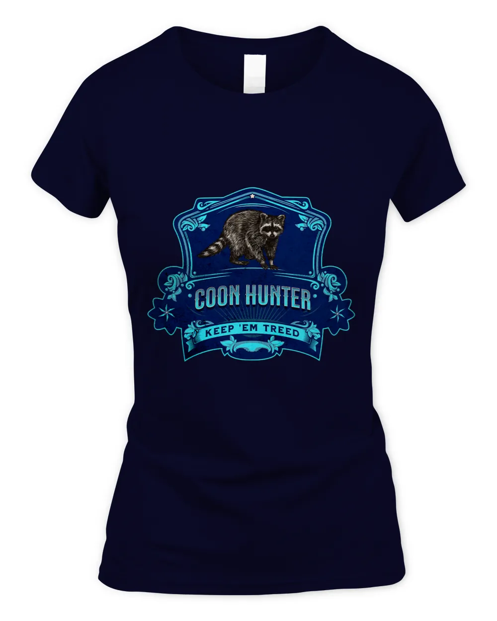 COON HUNTER Funny Raccoon Hunter