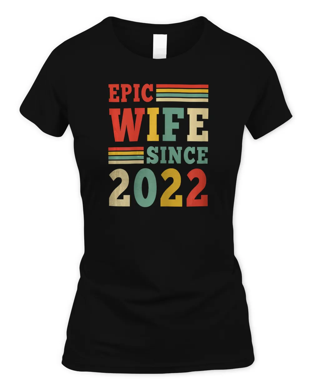 Womens 2022 Wedding Anniversary Epic Wife Since 2022 T-Shirt