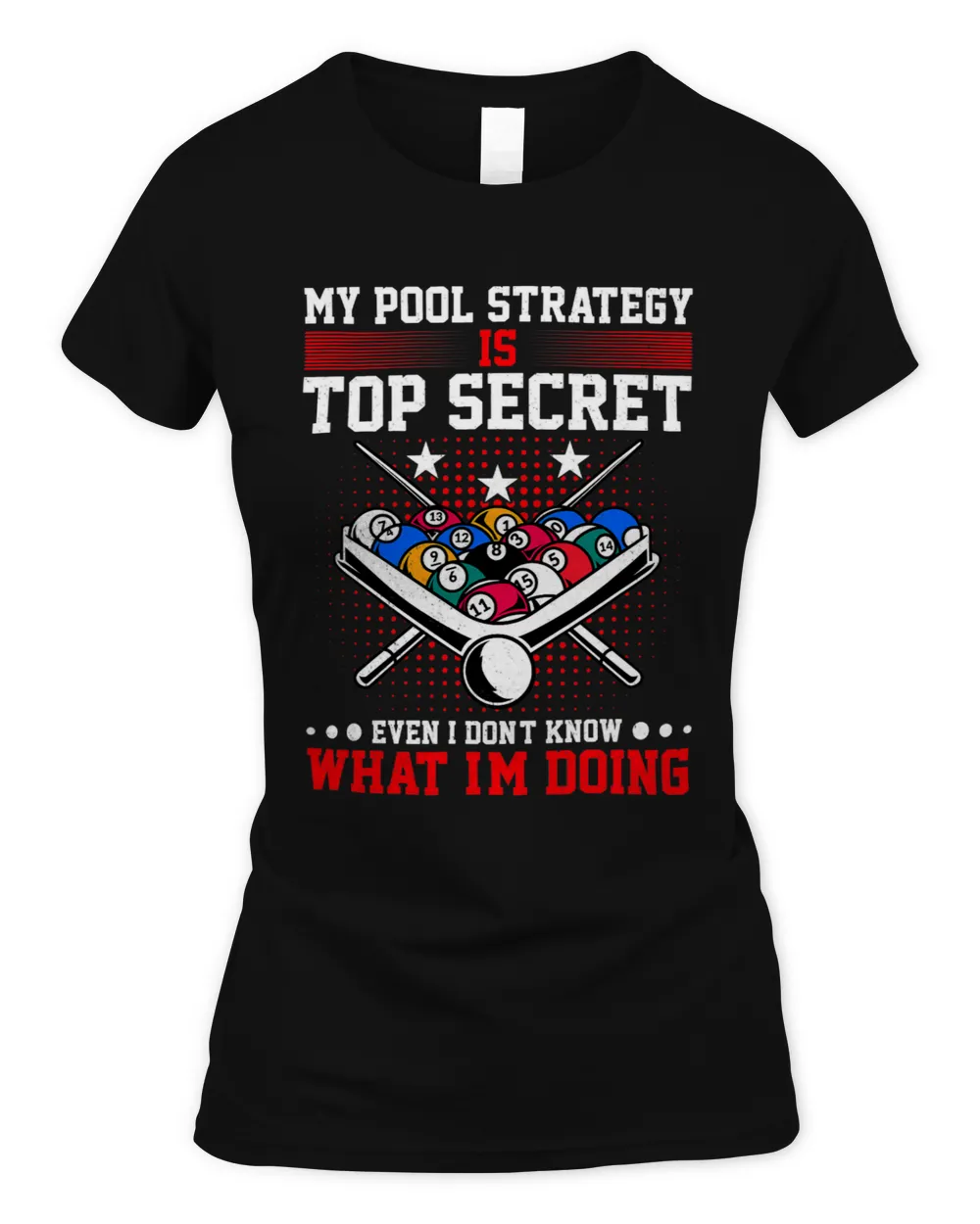 Billiard Pool Player My Strategy Is Top Secret