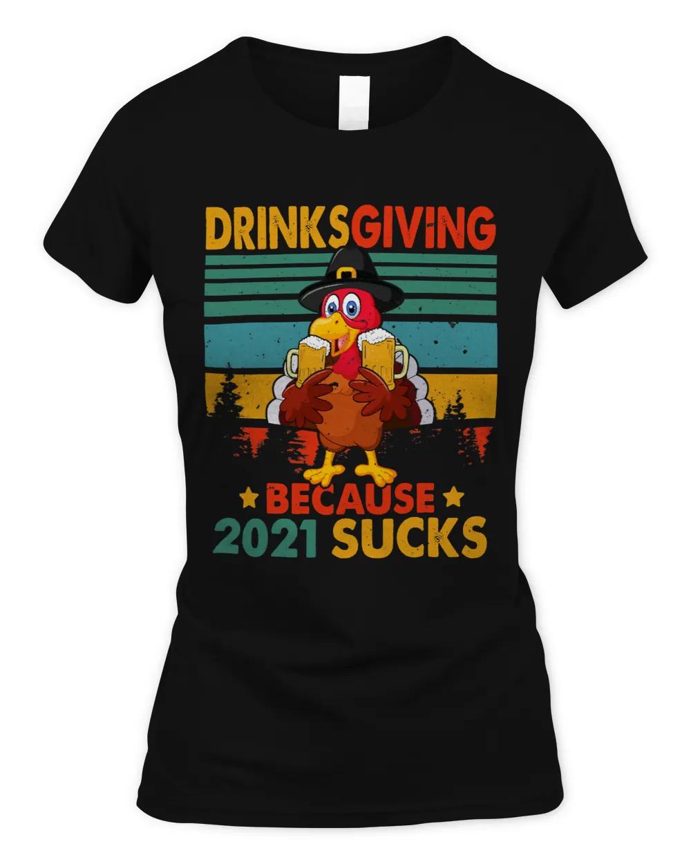 Vintage Retro Drinksgiving Because 2021 Sucks Thanksgiving3
