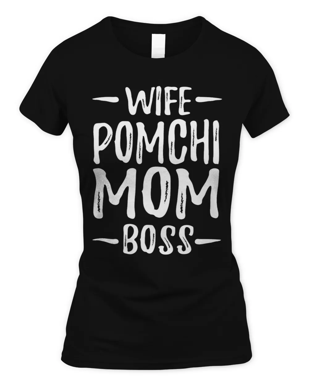 Wife Pomchi Mom Boss Funny Dog Mom Gift Idea