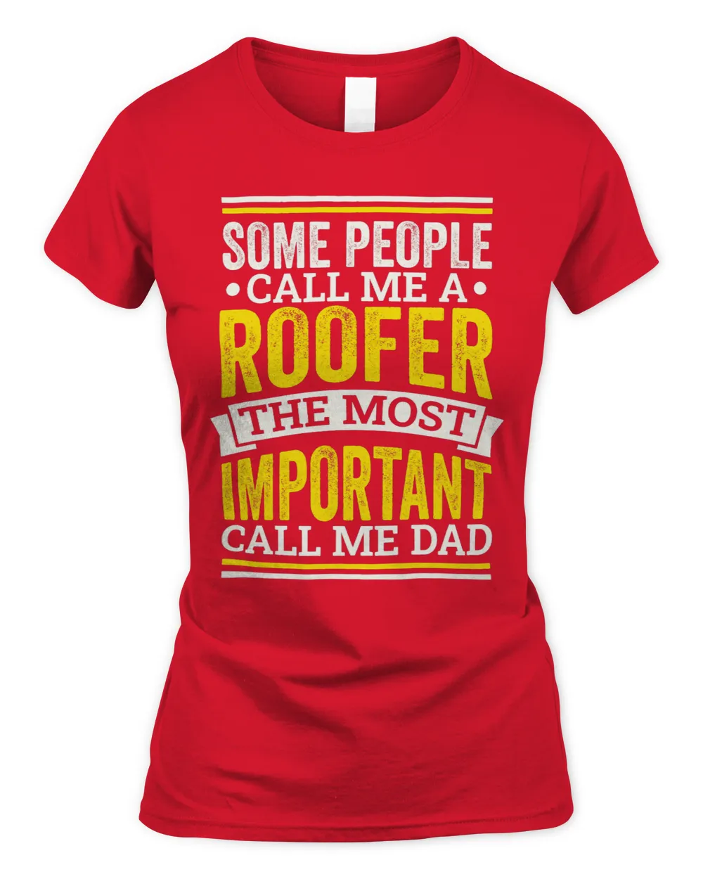 Mens Roofer Design for Roofing Roofer Dads and Fathers