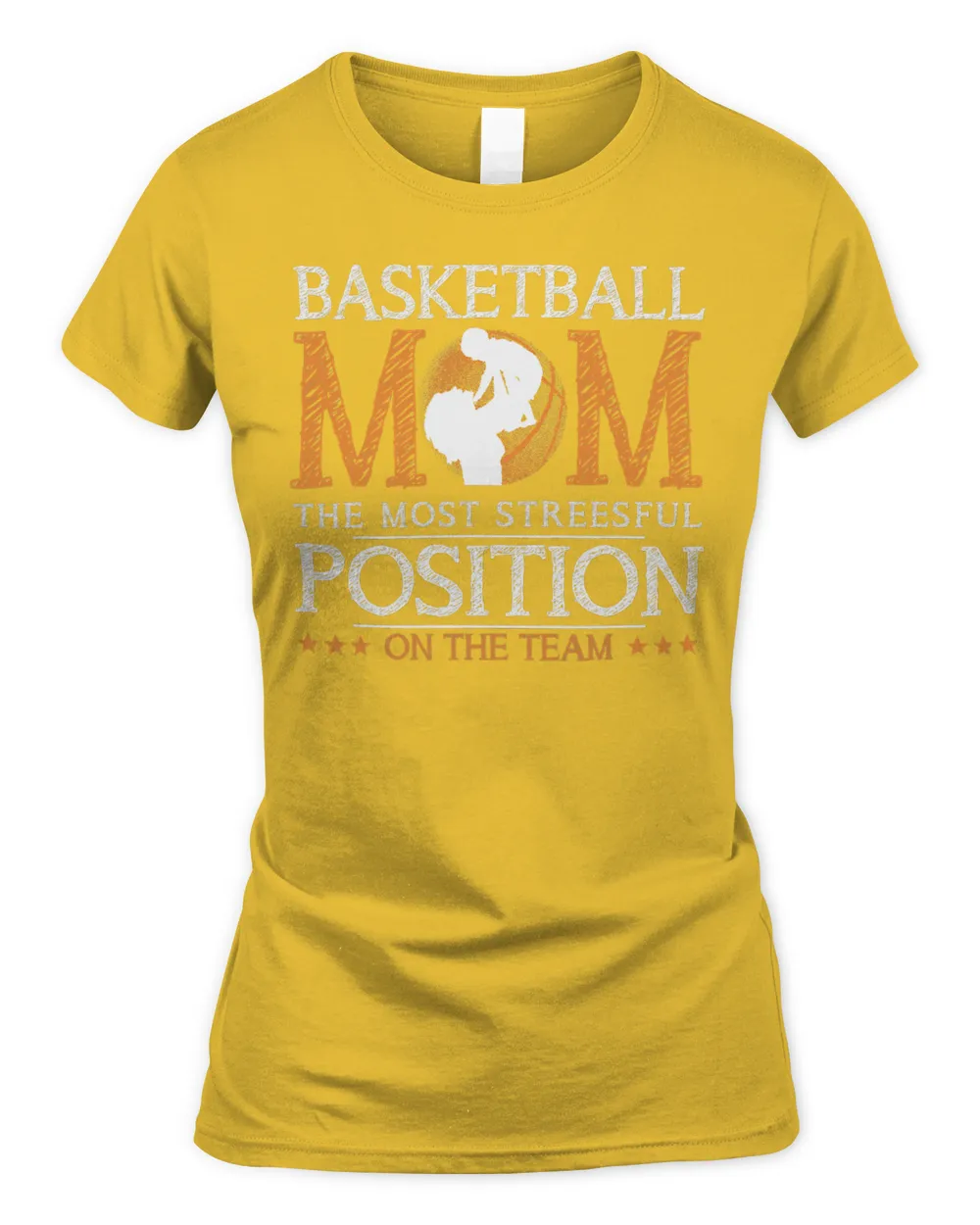 Basketball Coach Mom The Most Stressful Position On The Team Funny 48 Basketball